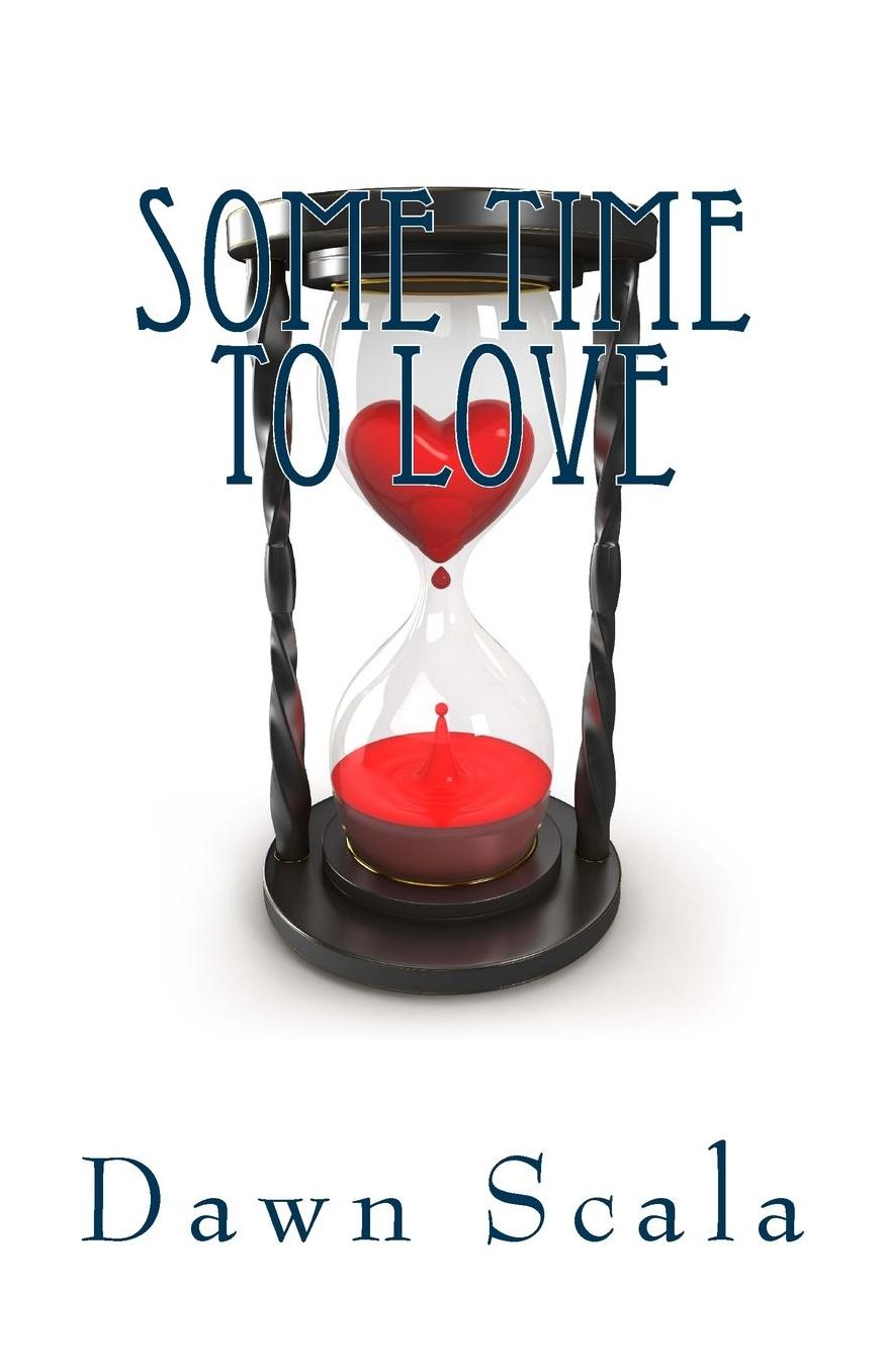 Some Time to Love