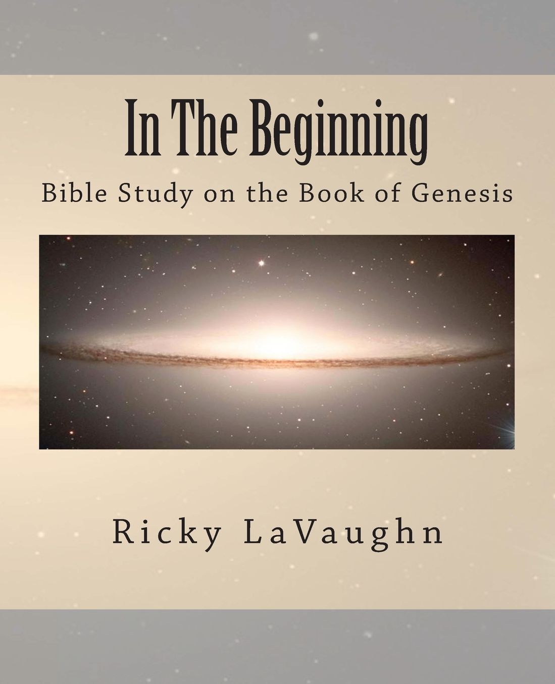 In The Beginning: Bible Study on the Book of Genesis