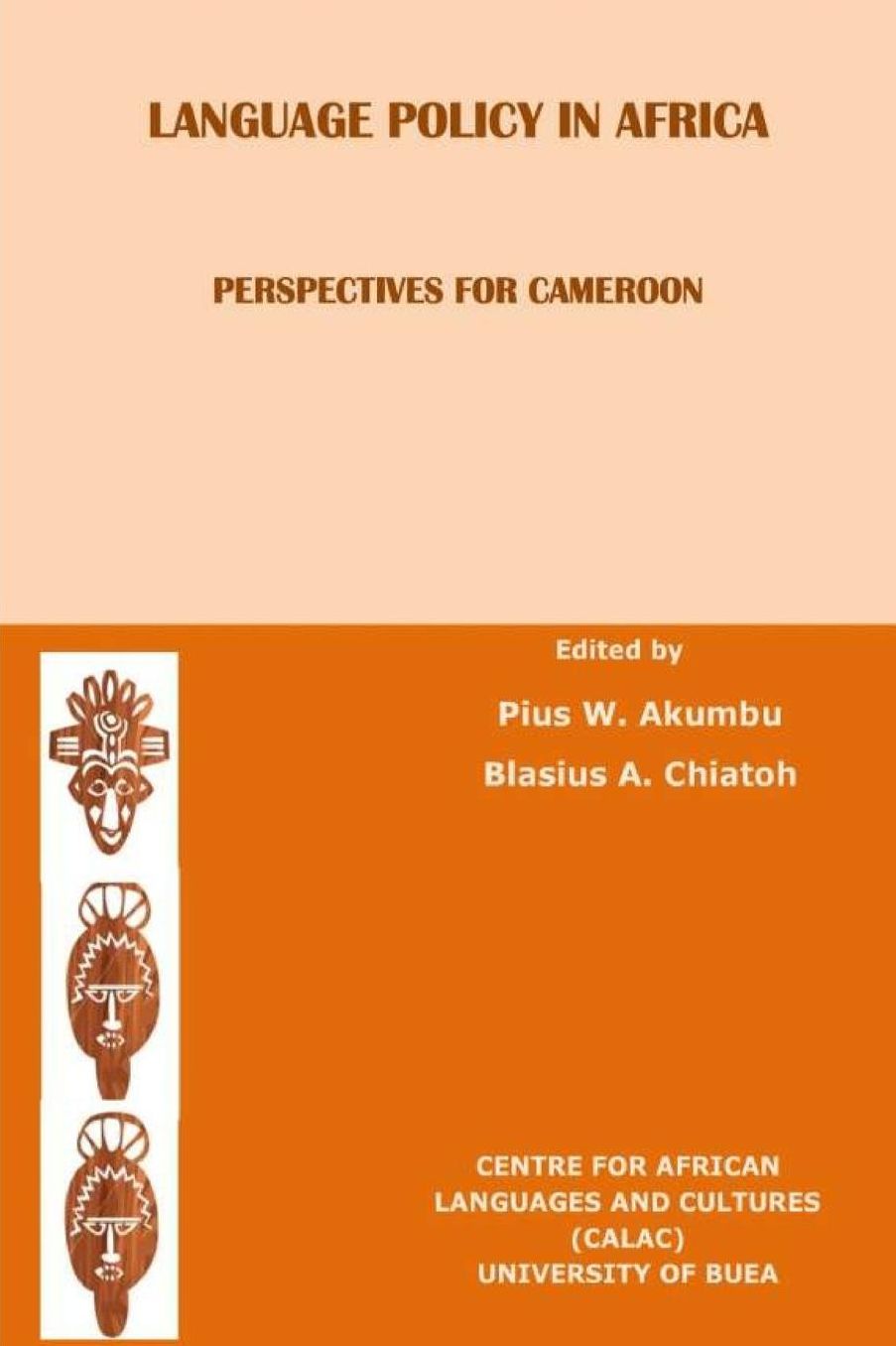 Language Policy in Africa: Perspectives for Cameroon