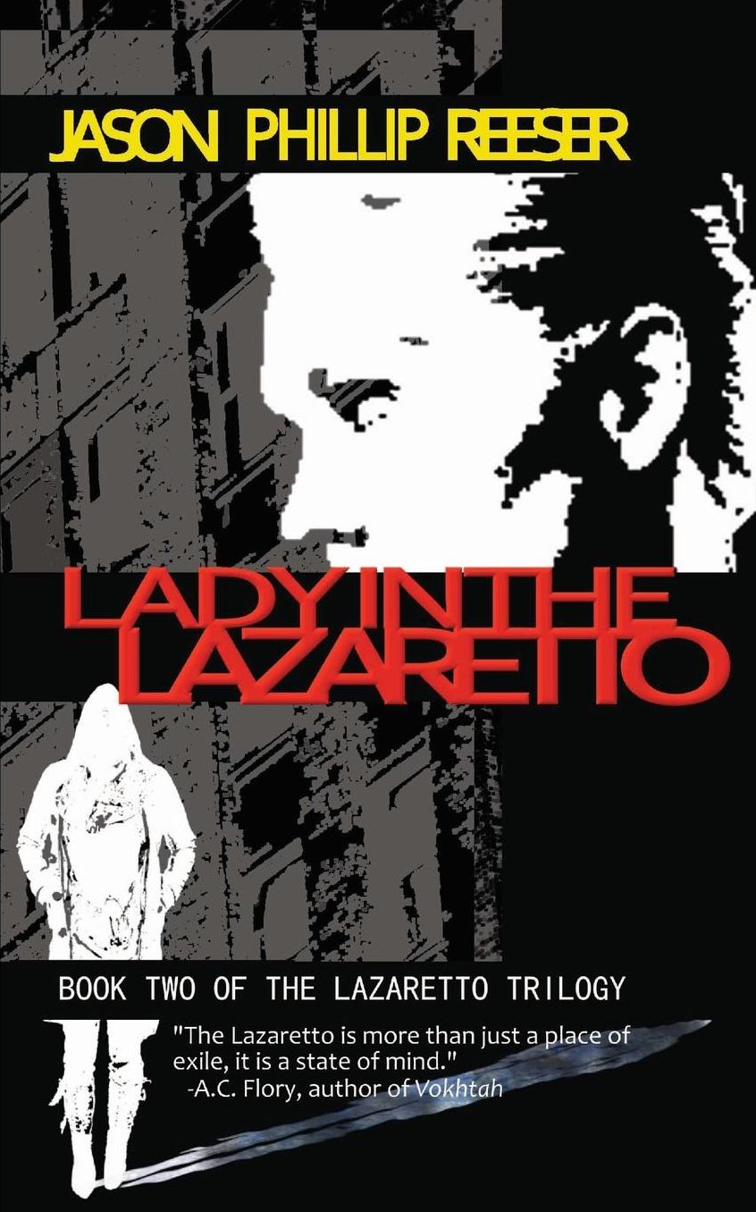 Lady in the Lazaretto