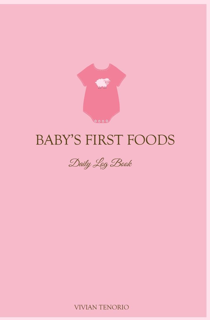 Baby's First Foods Daily Log Book