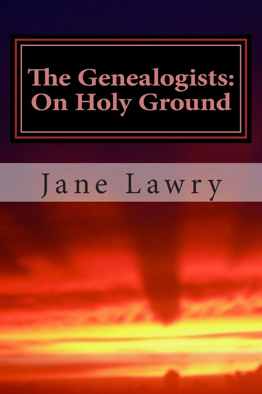 The Genealogists: On Holy Ground: Immortals of Heaven and Hell