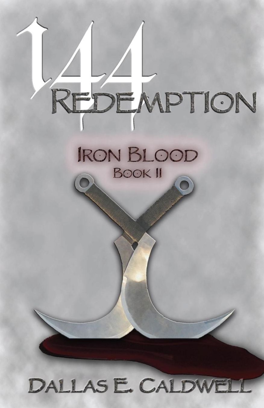 144: Redemption: Iron Blood
