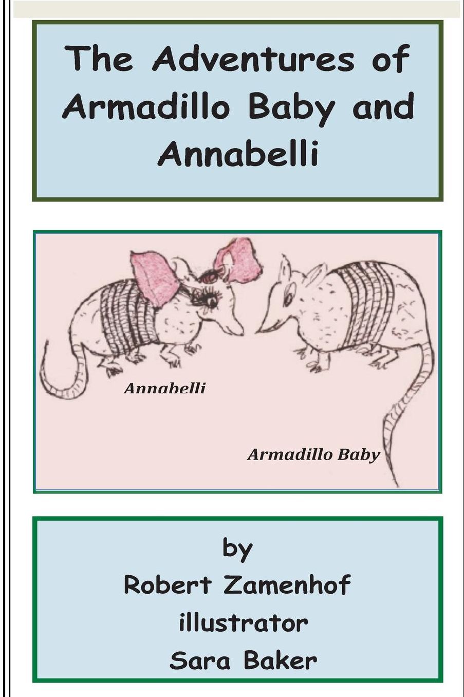 The Adventures of Armadillo Baby and Annabelli