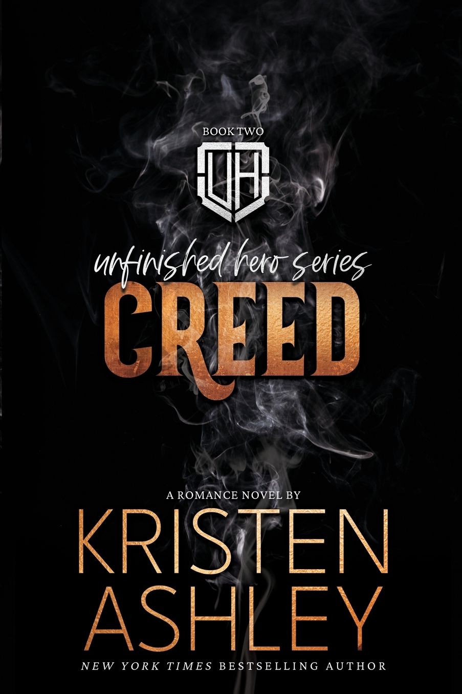 Creed (Unfinished Hero Series #2)