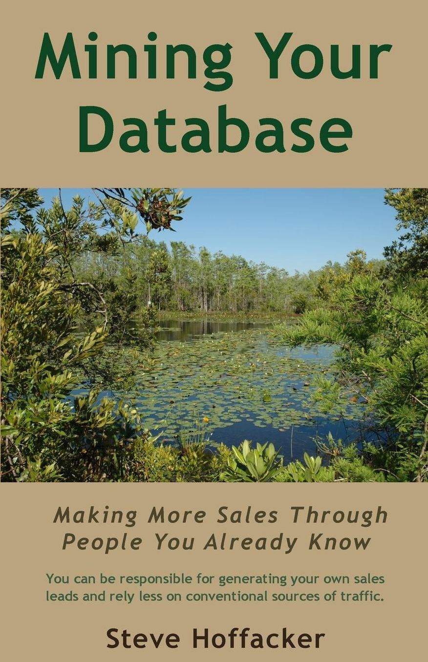 Mining Your Database: Making More Sales Through People You Already Know