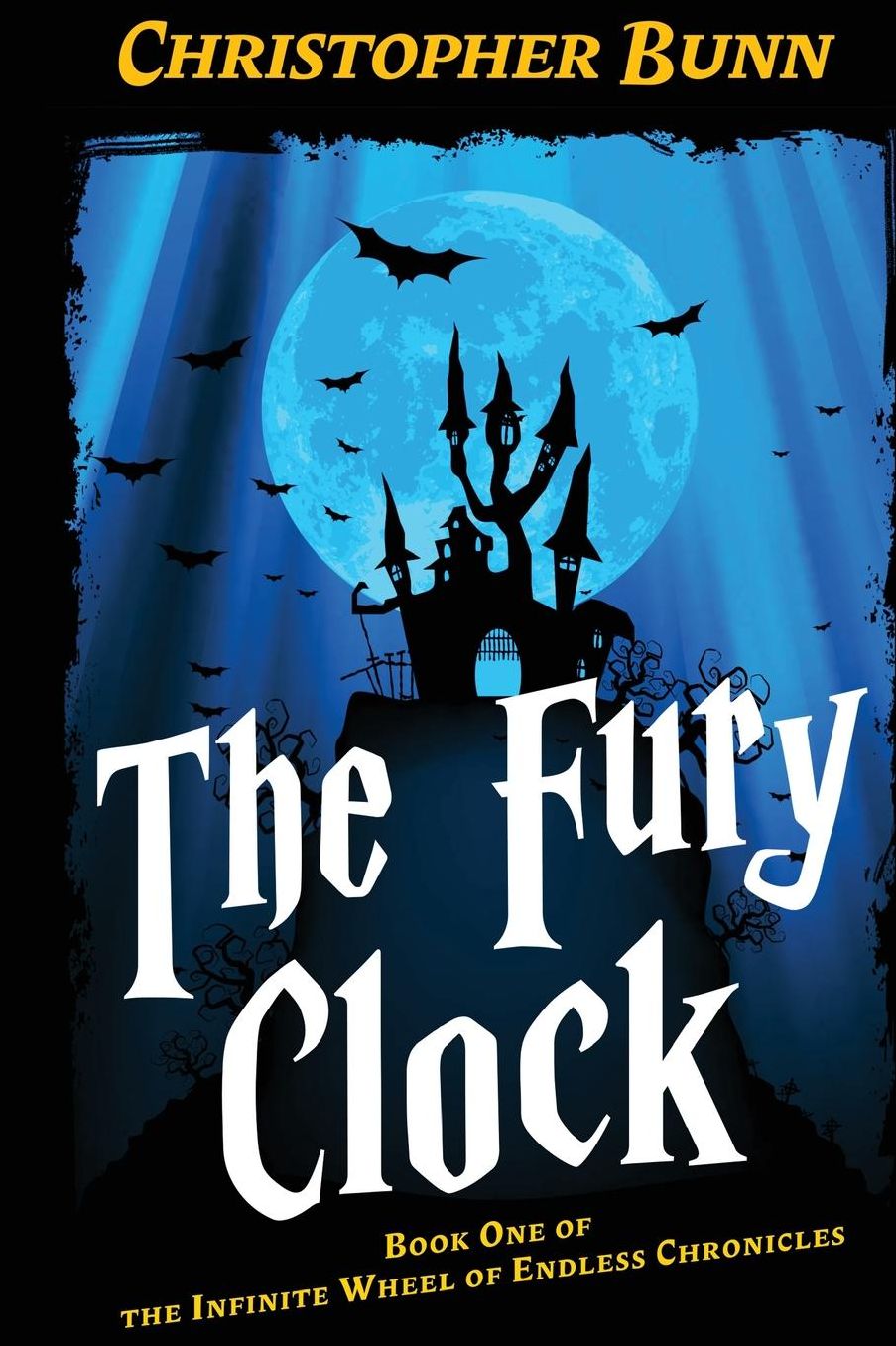 The Fury Clock: The Infinite Wheel of Endless Chronicles