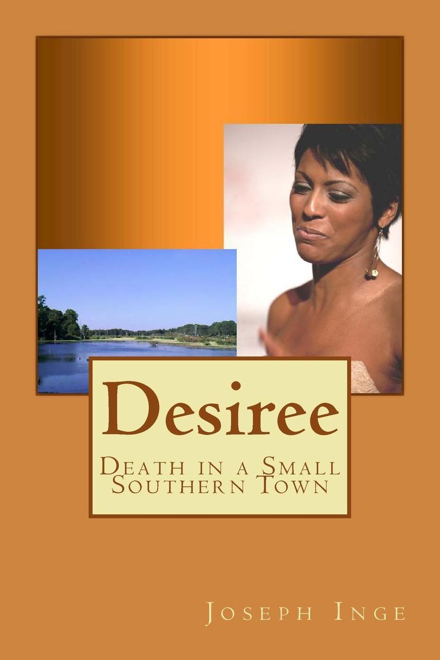 Desiree: Death in a Small Southern Town