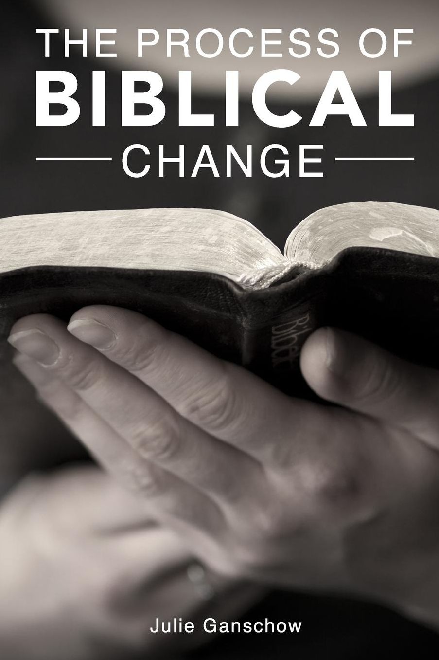 The Process of Biblical Change