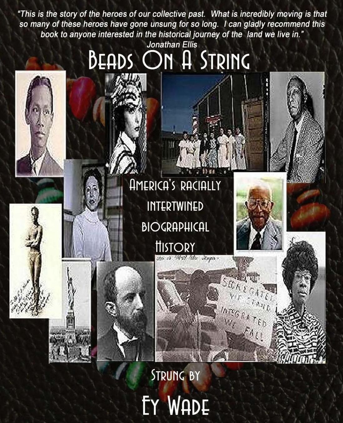 Beads On a String (Special Edition): America's Racially Intertwined Biographical History