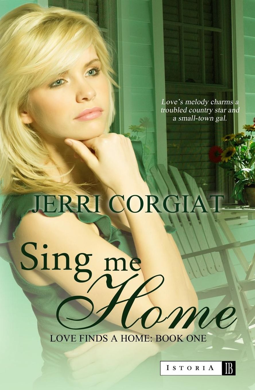 Sing Me Home: Love Finds a Home - Book One