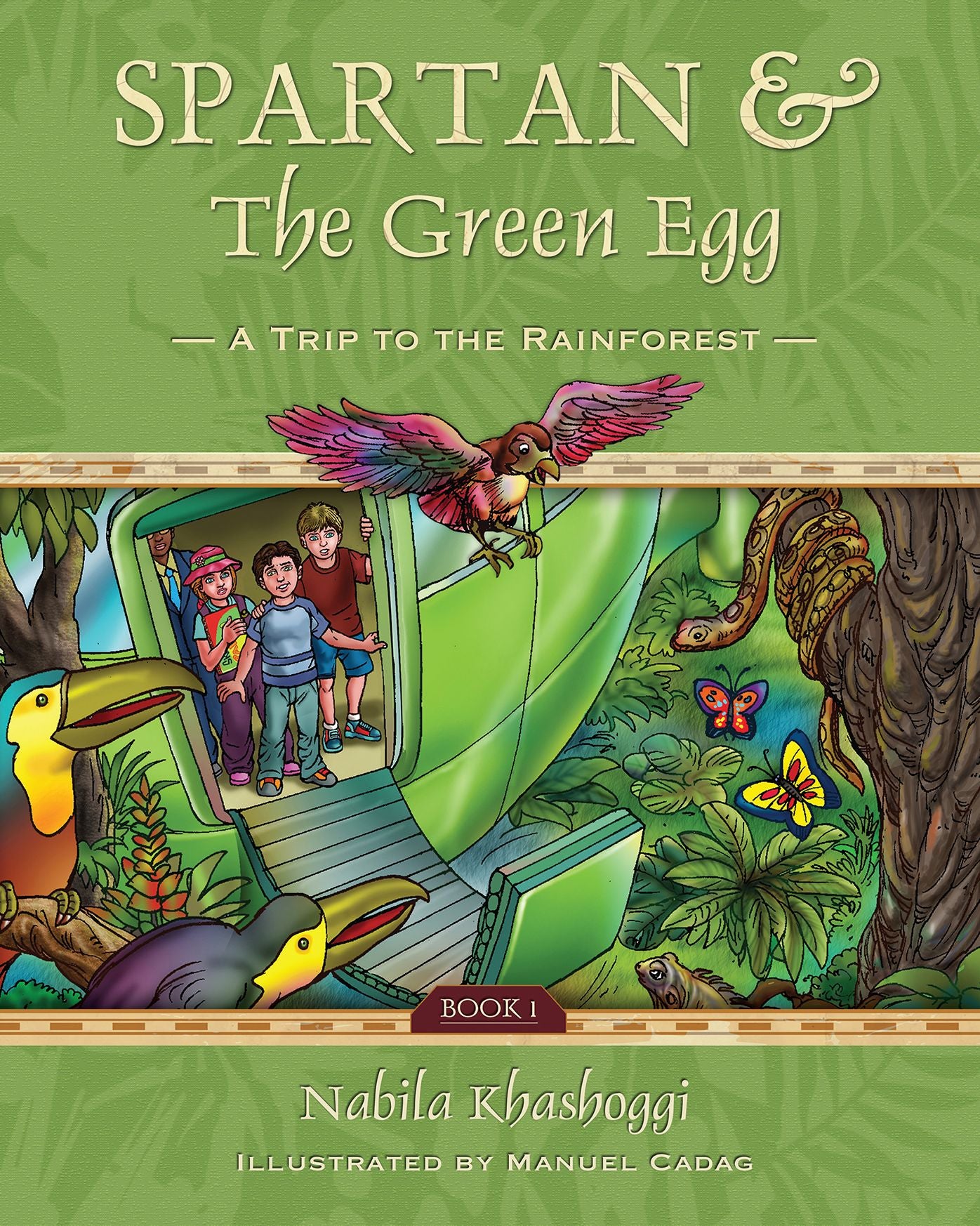 Spartan and the Green Egg, Book 1: A Trip to the Rainforest