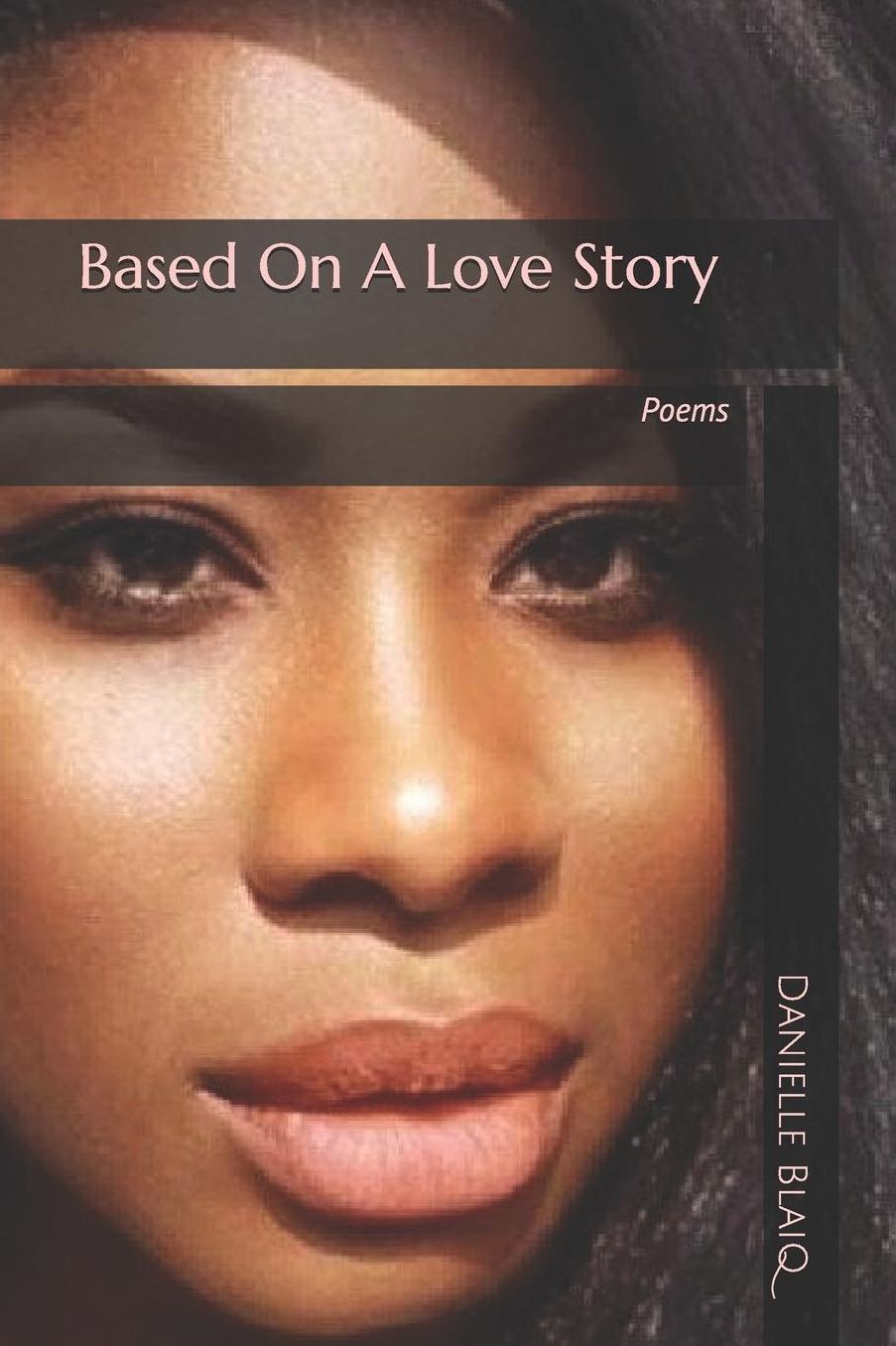Based On A Love Story