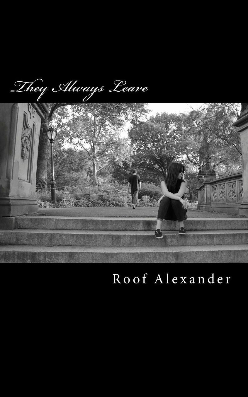 They Always Leave: Stories
