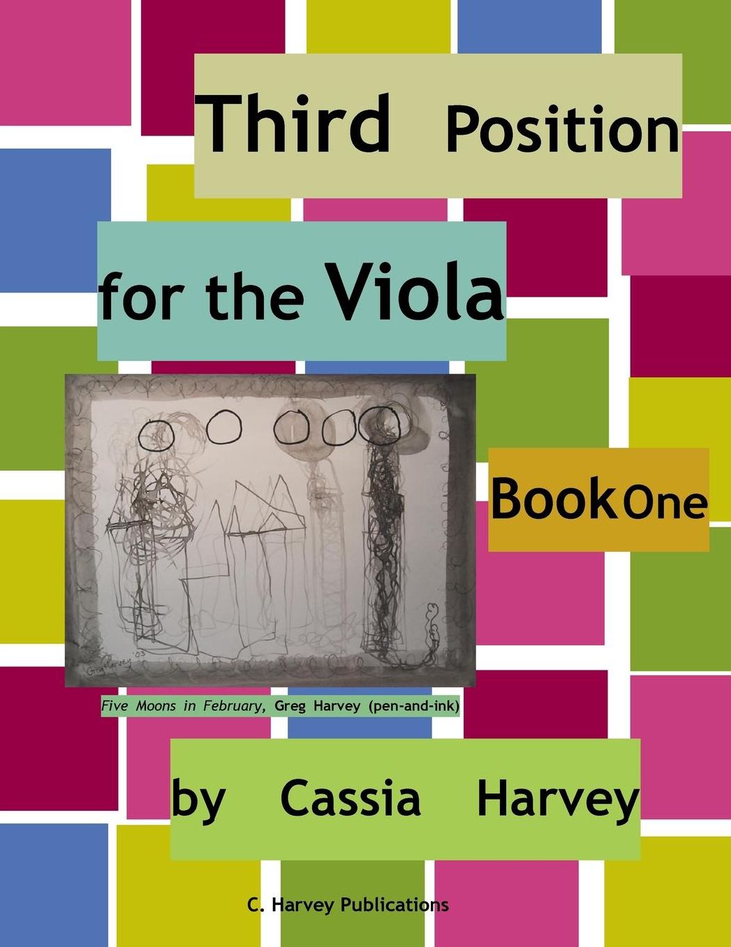 Third Position for the Viola, Book One