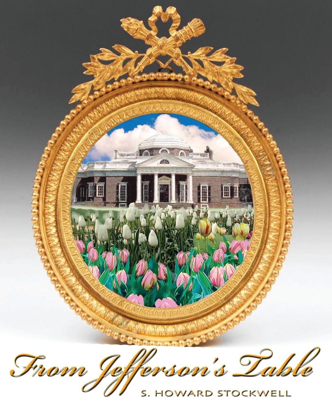 "From Jefferson's Table"