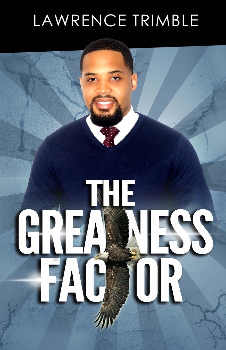 The Greatness Factor: Living in Your Godly Inheritance