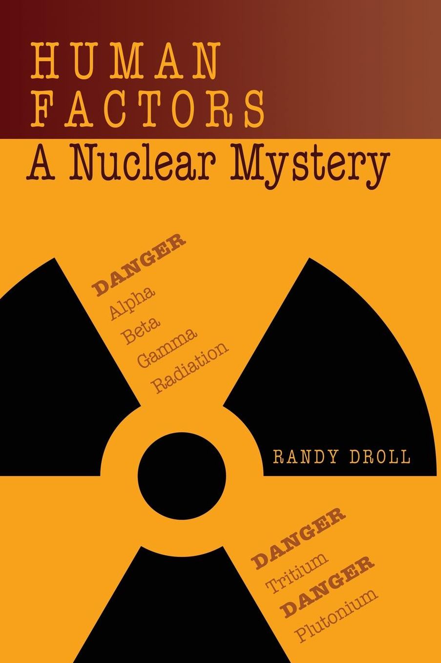 Human Factors: A Nuclear Mystery