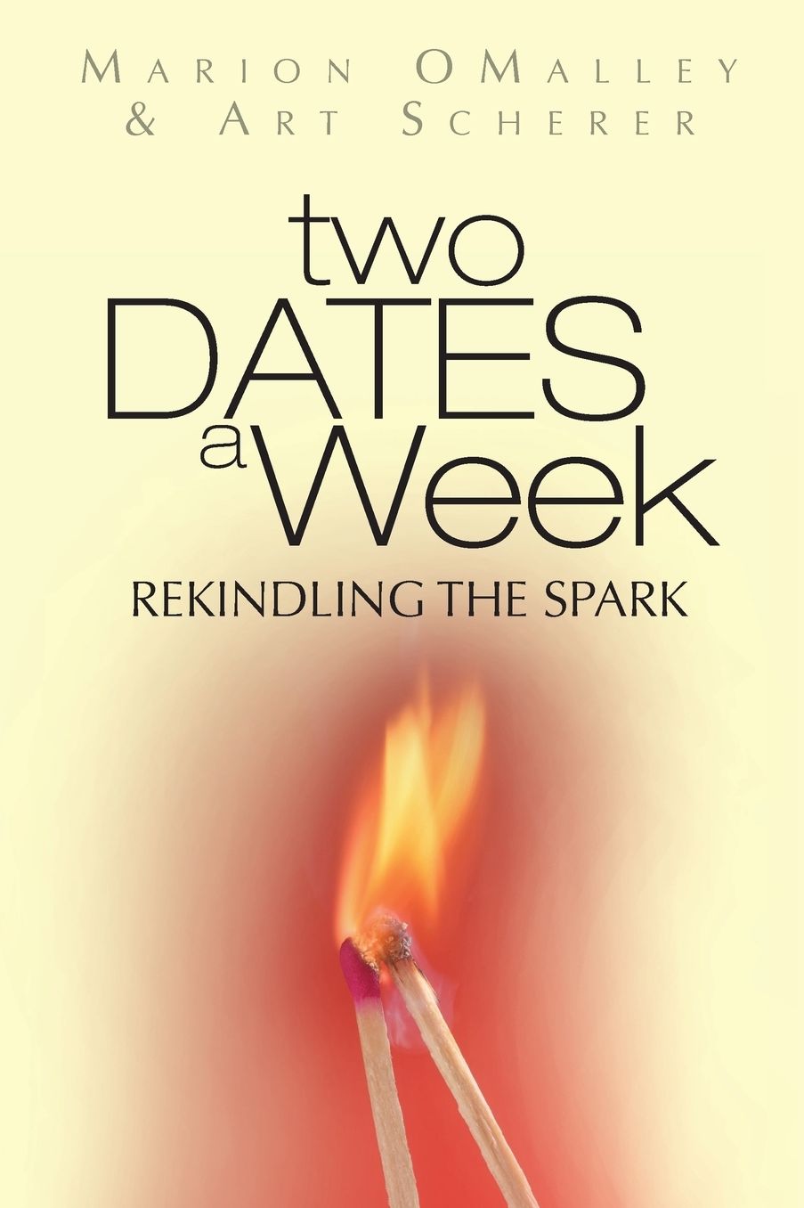 Two Dates A Week: ReKindling the Spark