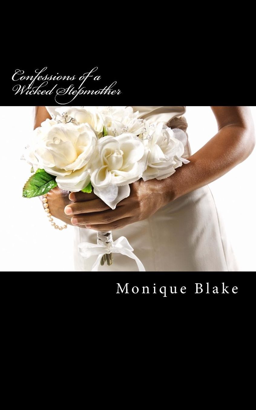 Confessions of a Wicked Stepmother