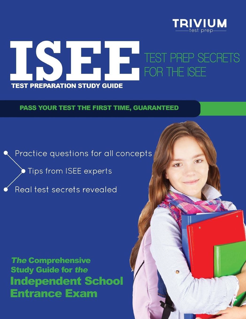 ISEE Test Preparation Study Guide: Test Prep Secrets for the ISEE
