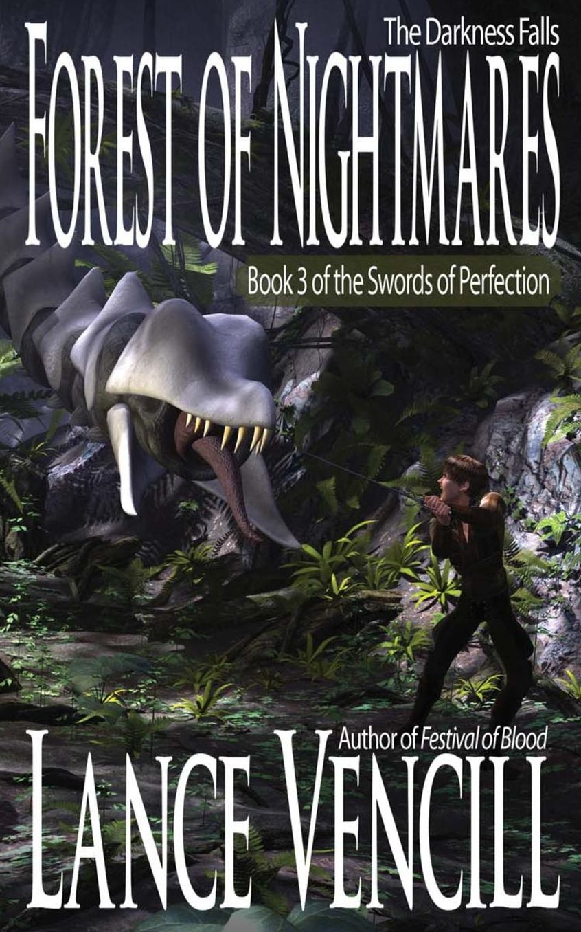 Forest of Nightmares: Book 3 of the Swords of Perfection