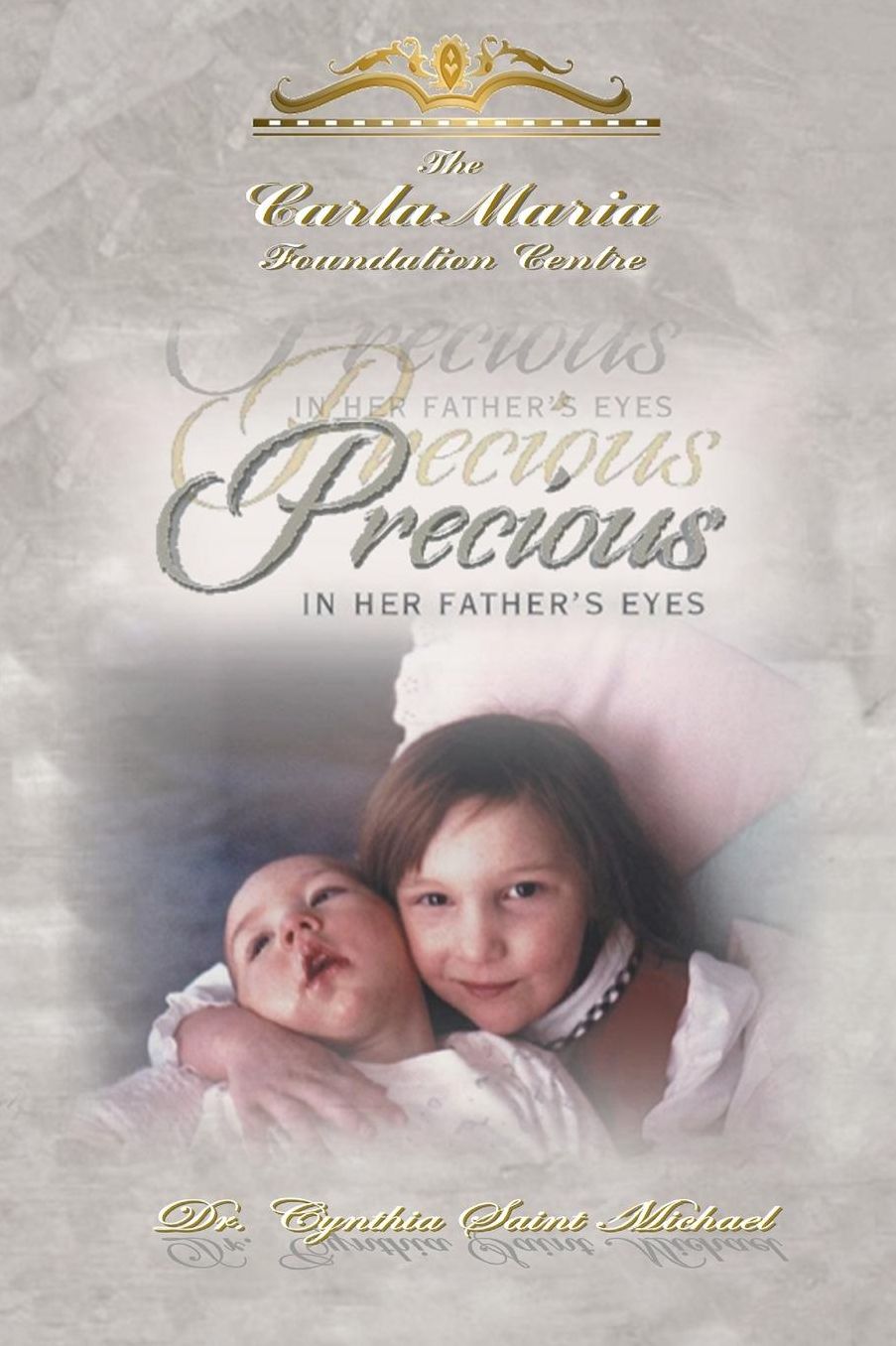 Precious in Her Father's Eyes