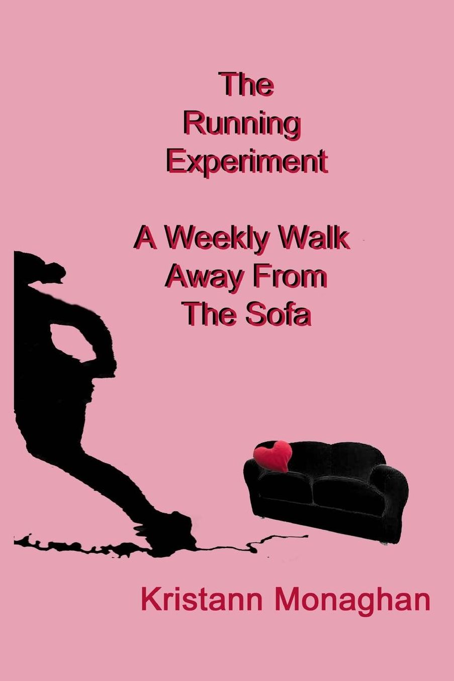 The Running Experiment: A Weekly Walk Away from the Sofa
