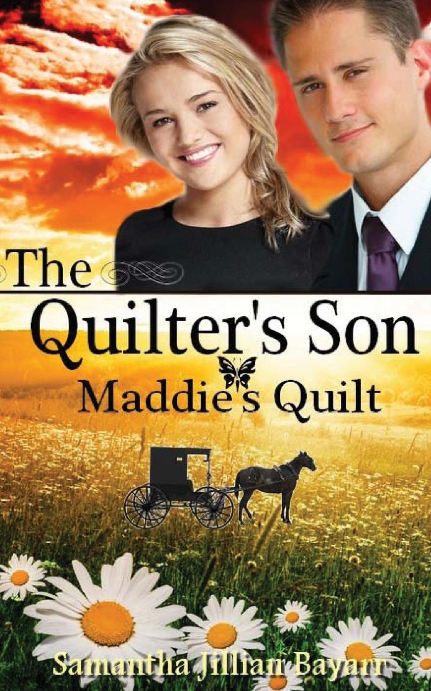 The Quilter's Son: Book Four: Maddie's Quilt
