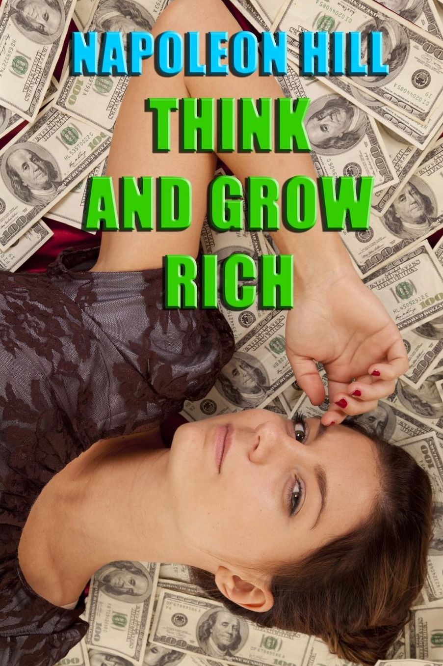 Think and Grow Rich