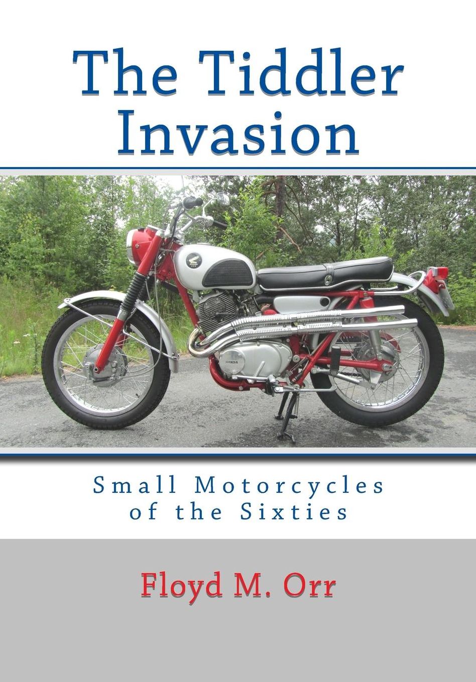 The Tiddler Invasion: Small Motorcycles of the Sixties