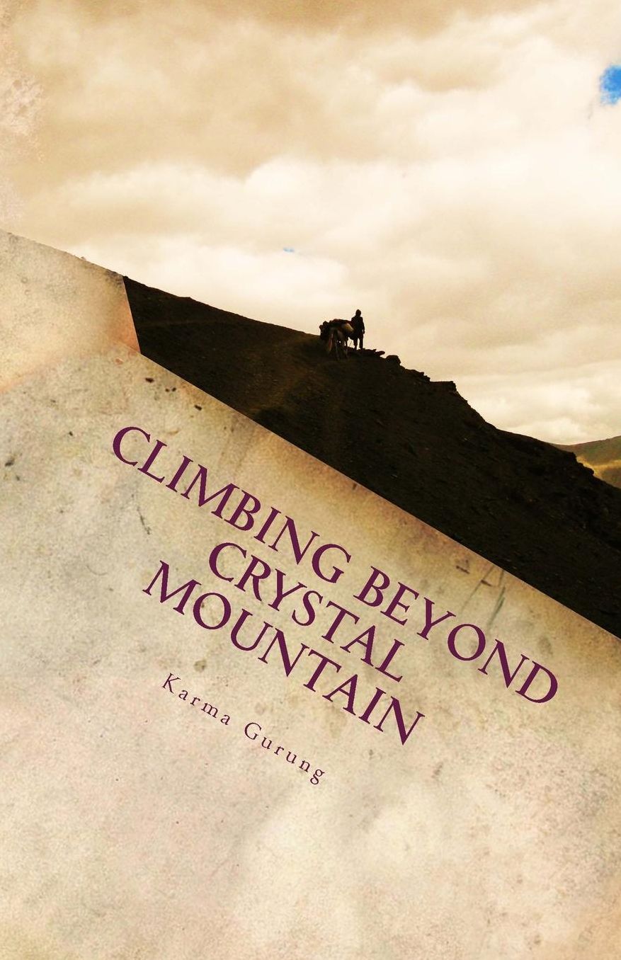 Crystal Mountain: A Wild Adventure into the Heart of the Himalayas