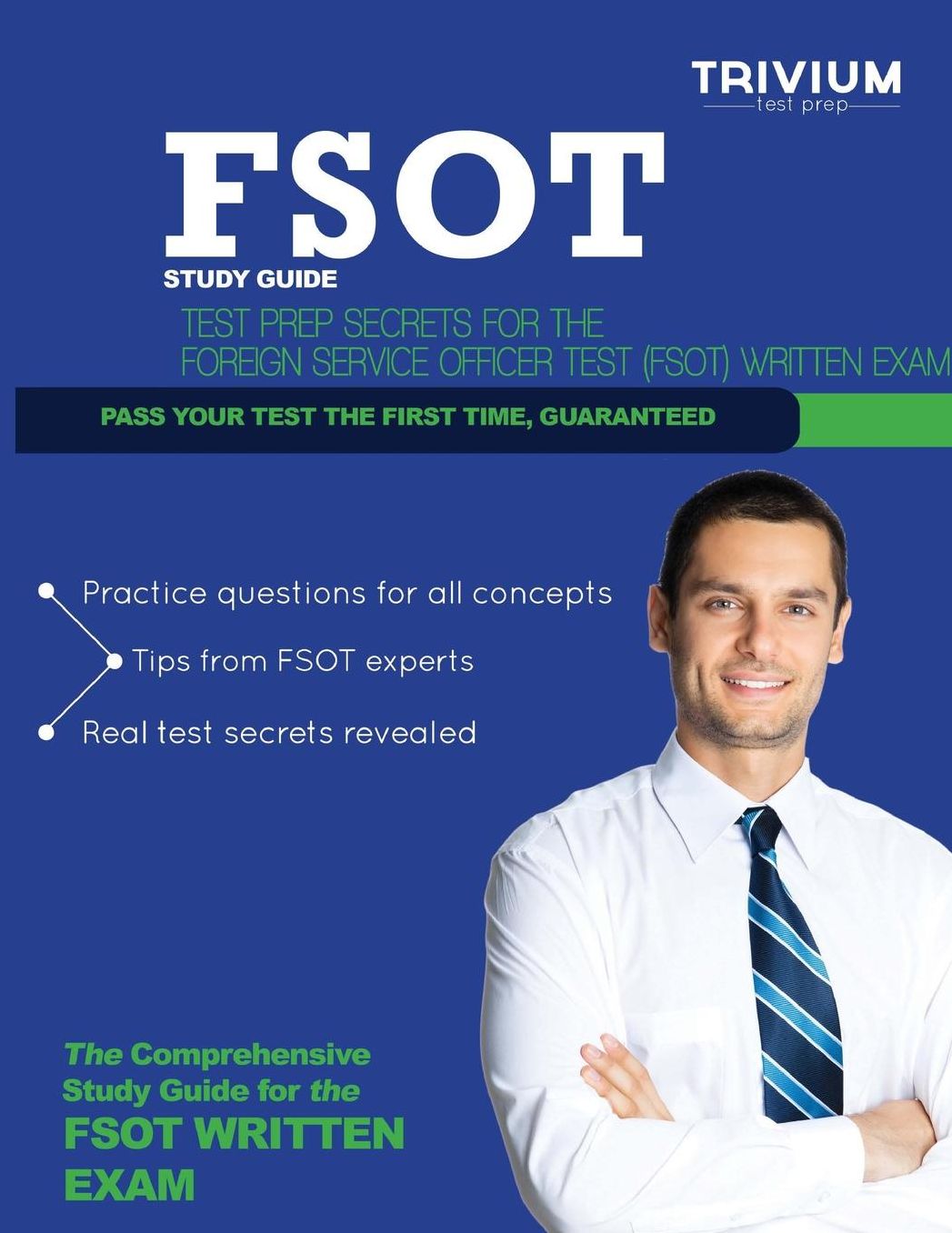 FSOT Study Guide: Test Prep Secrets for the Foreign Service Officer Test (FSOT) Written Exam