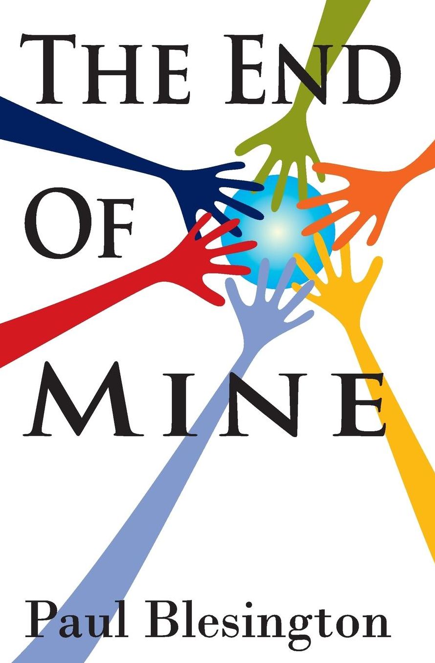 The End of Mine