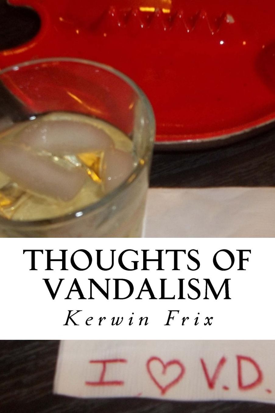 Thoughts of Vandalism