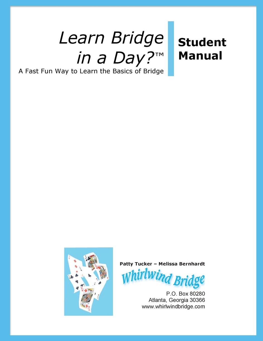 Learn Bridge in A Day? Student Manual