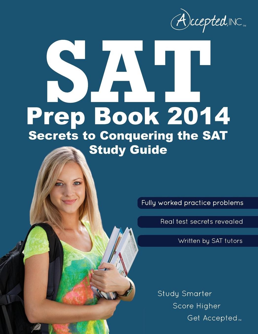 SAT Prep Book 2014: Secrets to Conquering the SAT Study Guide
