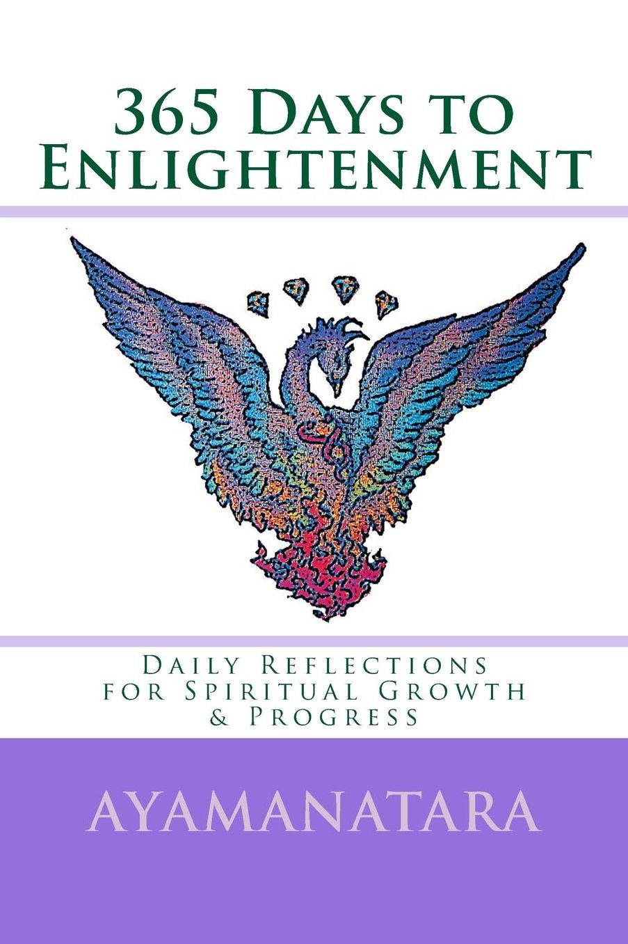 365 Days to Enlightenment: Daily Reflections for Spiritual Growth & Progress