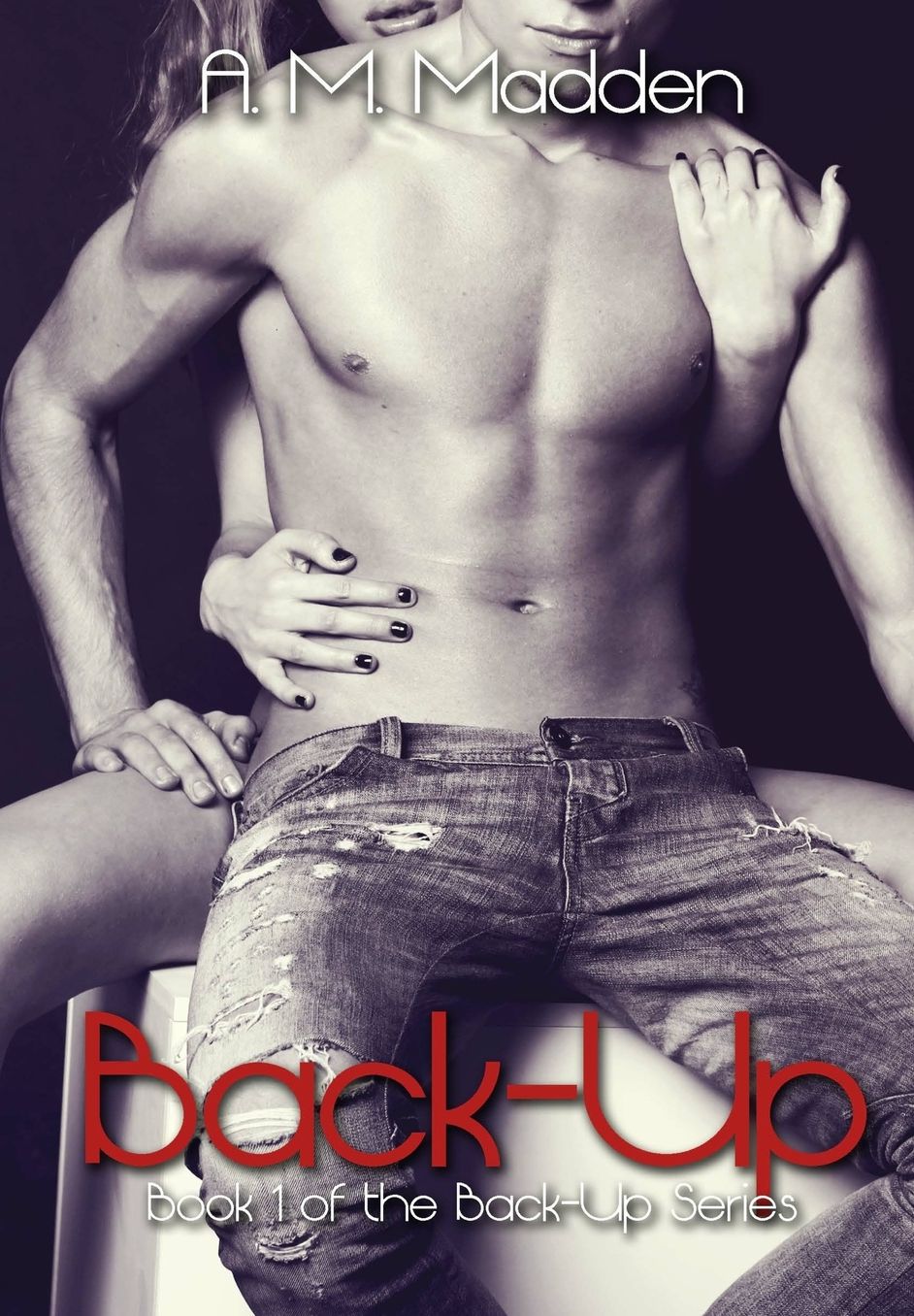 Back-Up (Book 1 of The Back-Up Series)