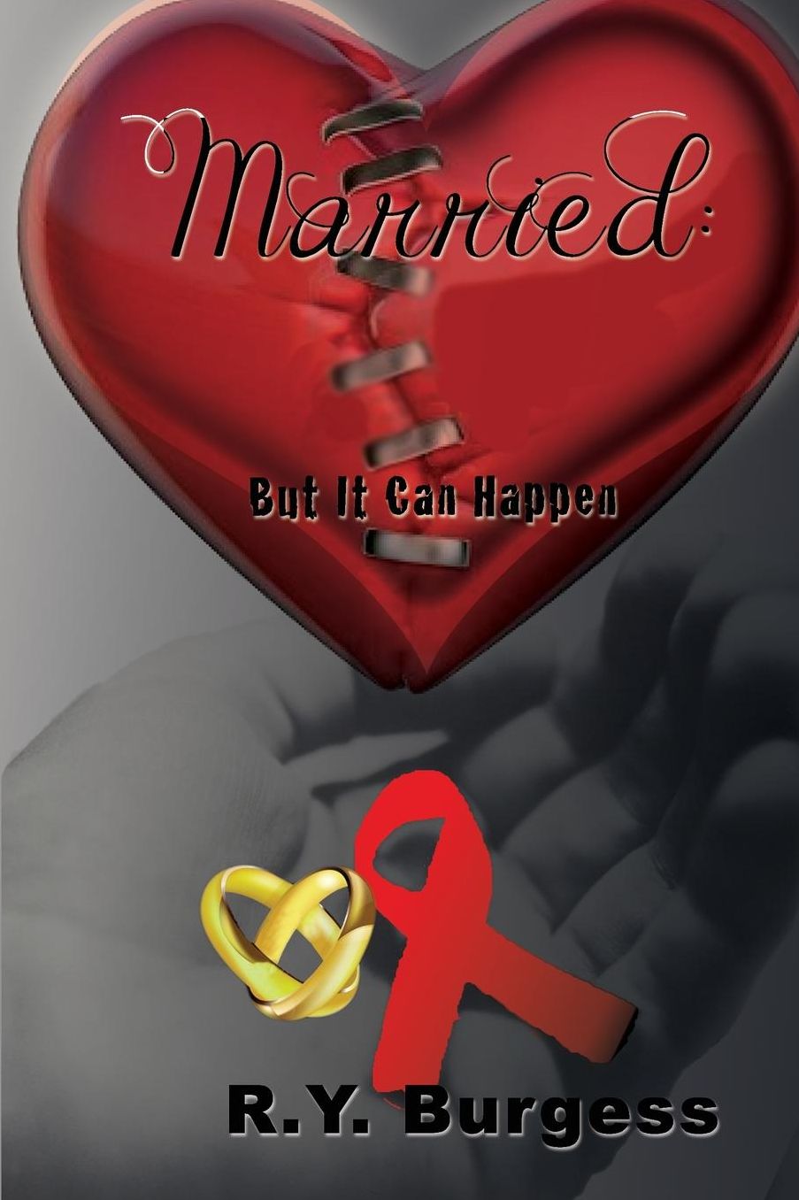 Married: But It Can Happen