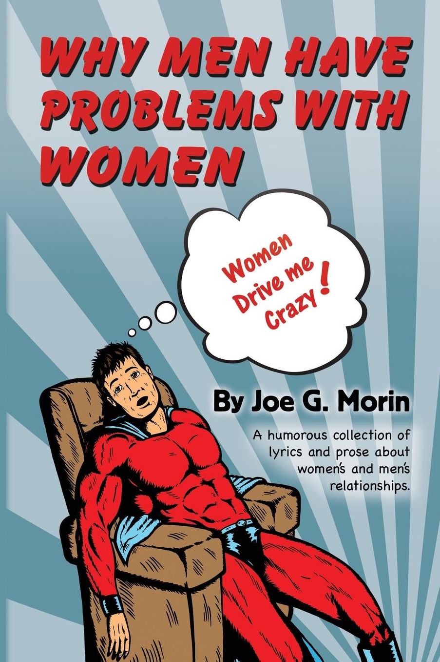 Why Men Have Problems With Women