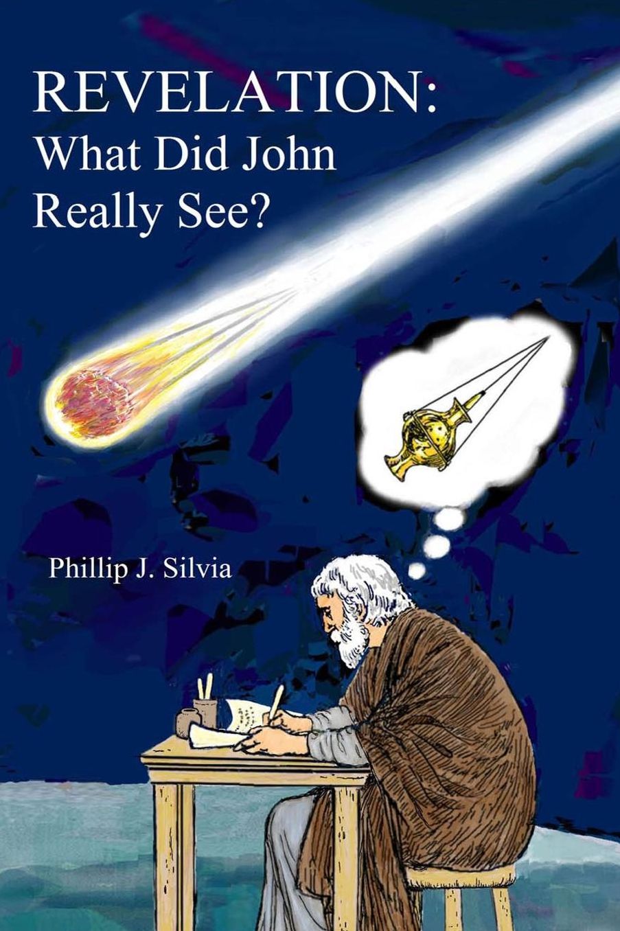 REVELATION: What Did John Really See?