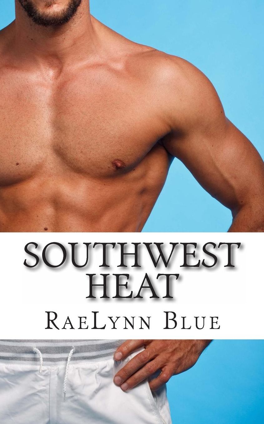Southwest Heat: Erotic Tales of Romance