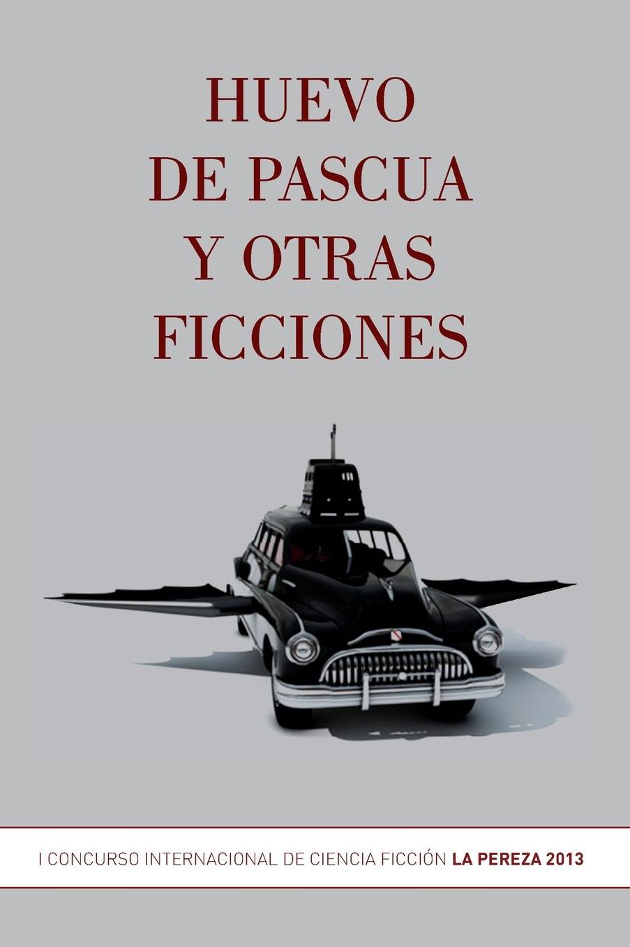 Huevo de pascua y otras ficciones