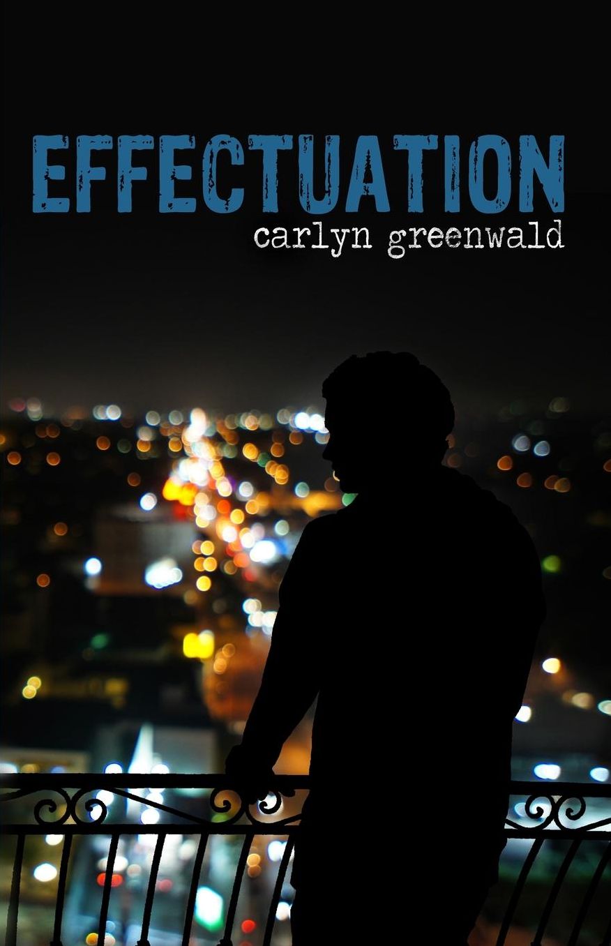 Effectuation: (Trace Trilogy, Book 1)