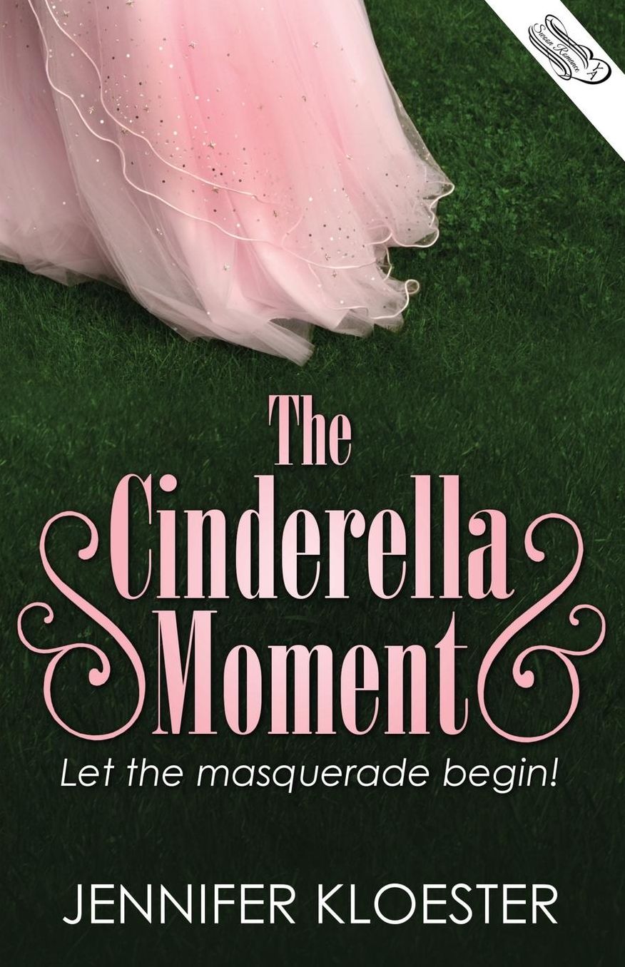 THE CINDERELLA MOMENT (U.S. Version)