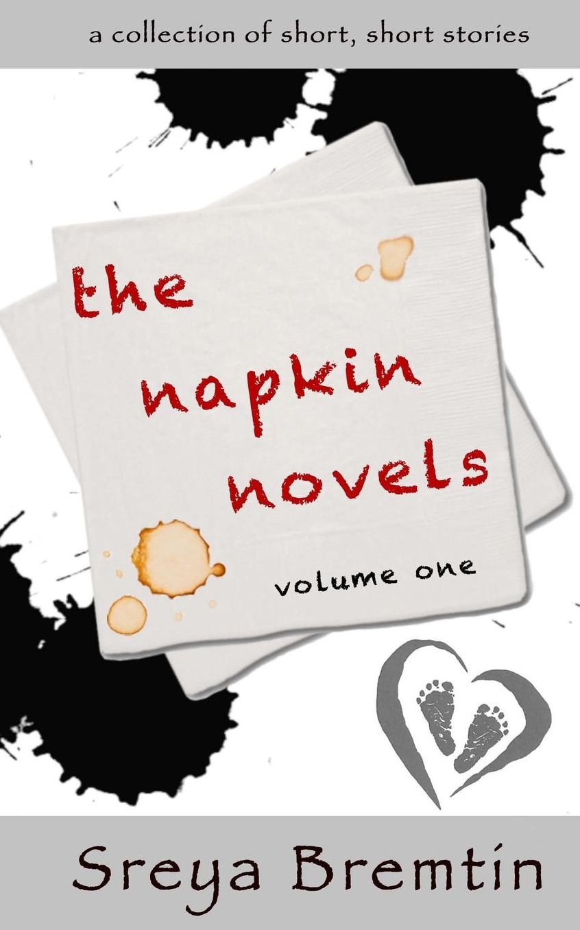 The Napkin Novels: a collection of short, short stories