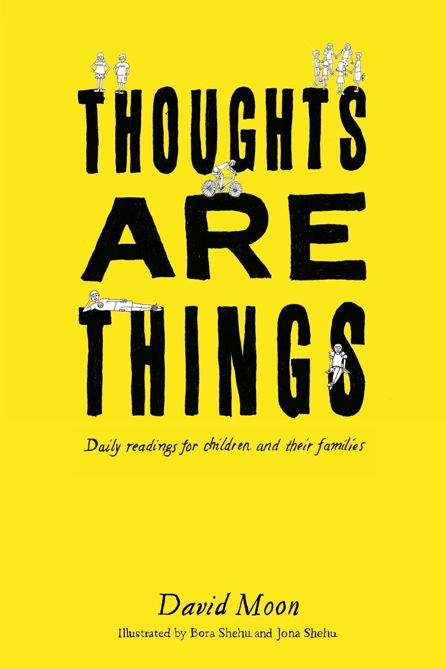 Thoughts Are Things: Daily Readings for Children and Their Families