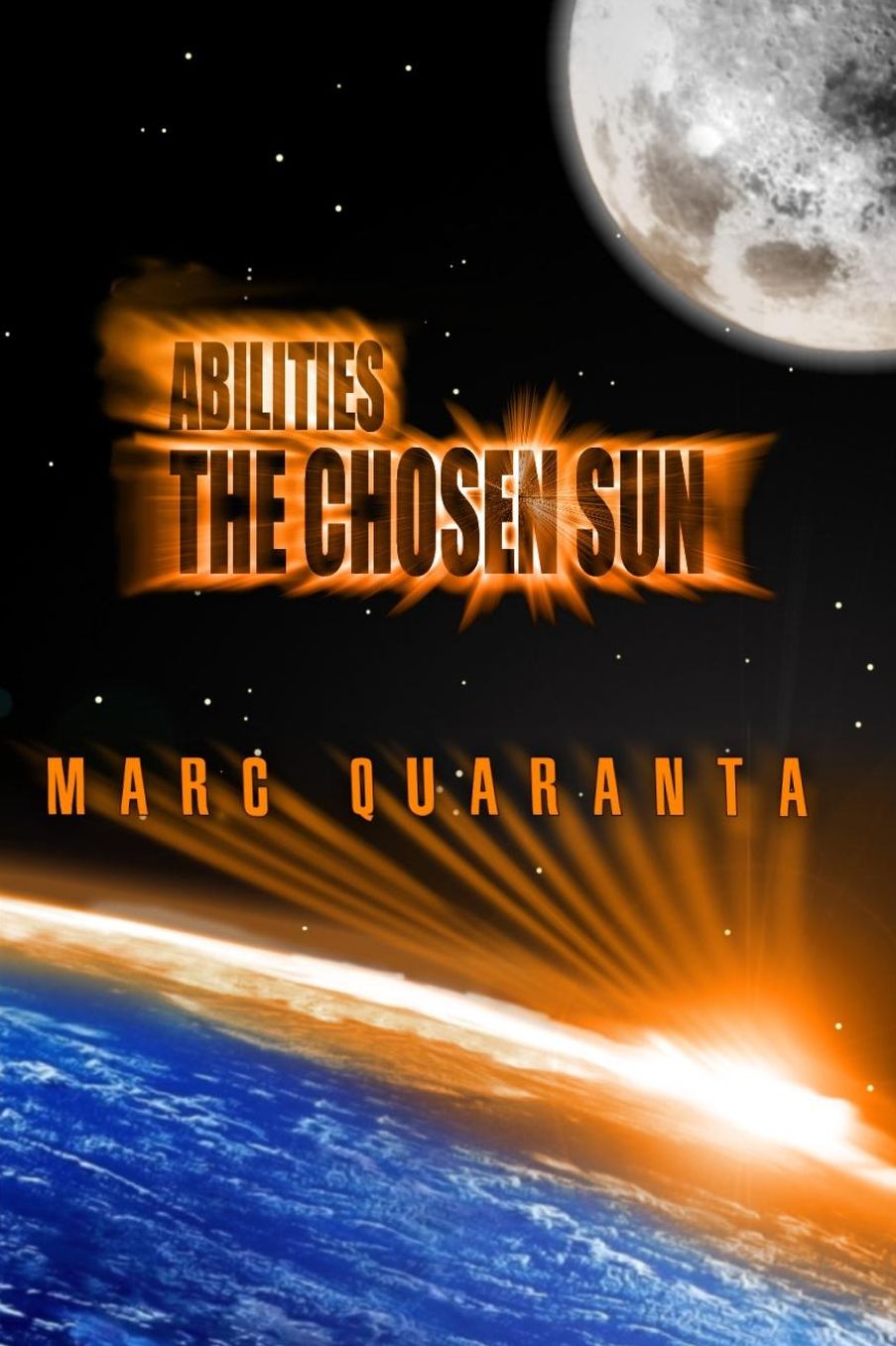 Abilities: The Chosen Sun: Abilities, Book 2