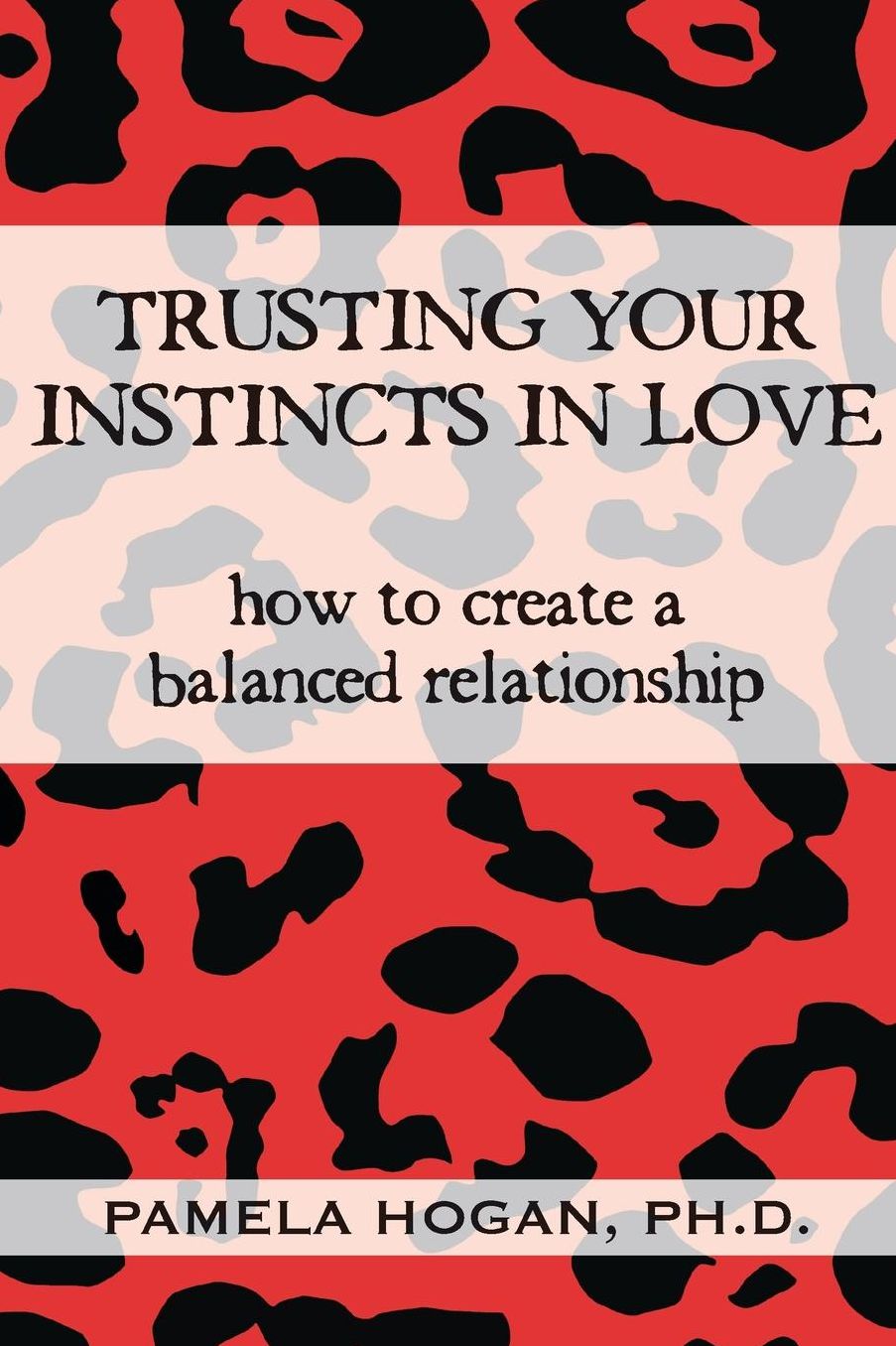 Trusting Your Instincts in Love: How to Create a Balanced Relationship